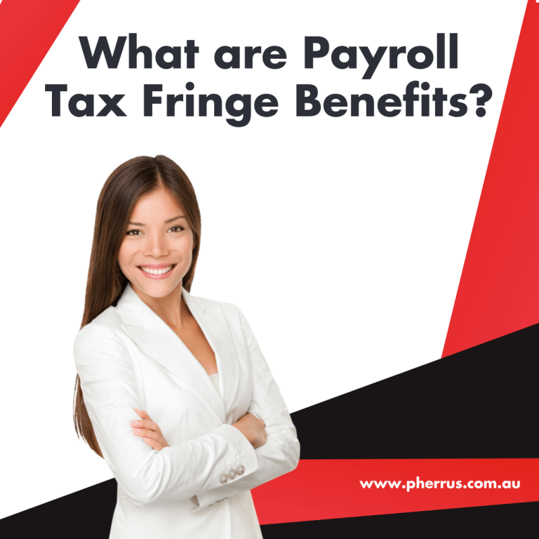 Payroll Tax Fringe Benefits To Know Pherrus Financial Services