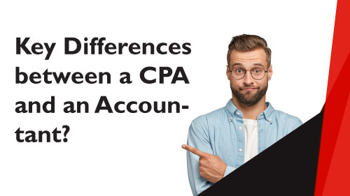 key differences between a cpa and an accountant