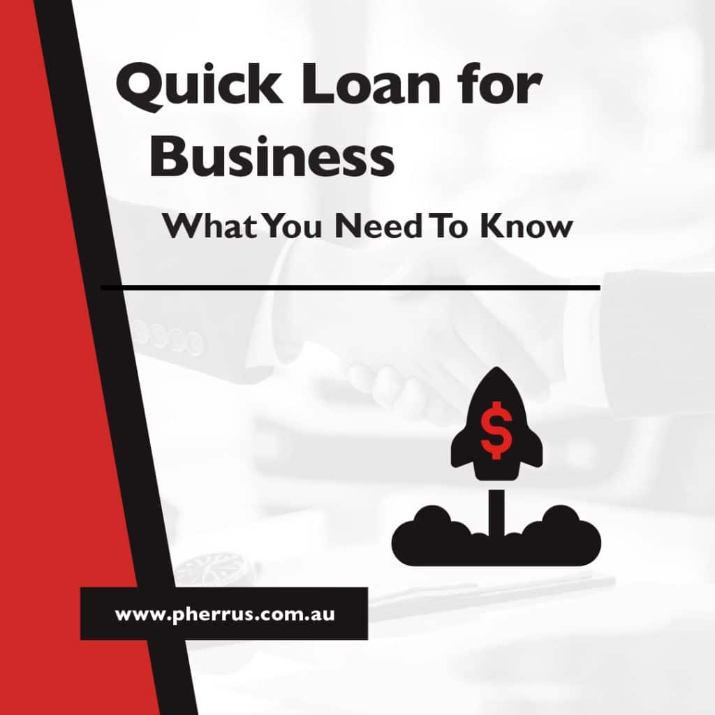 Quick Loans for Business: What You Need To Know | Pherrus