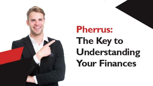 Pherrus_The Key to Understanding Your Finances