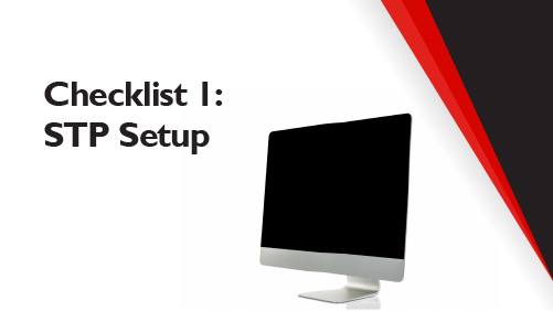 Checklist 1- STP Setup