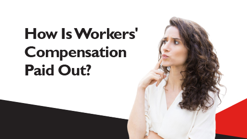 How Is Workers_ Compensation Paid Out