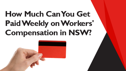 How Much Can You Get Paid Weekly on Workers_ Compensation in NSW