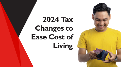 2024 Tax Changes to Ease Cost of Living