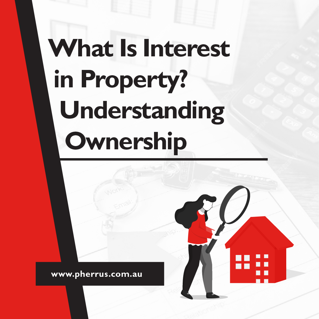 What-Is-Interest-In-Property