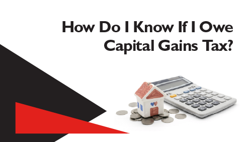 How-Do-I-Know-If-I-Owe-Capital-Gains-Tax